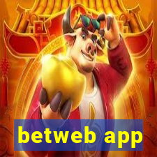 betweb app